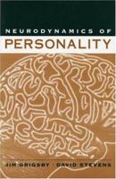 Neurodynamics of Personality 1572305479 Book Cover