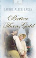 Better Than Gold 1602600481 Book Cover