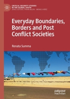 Everyday Boundaries, Borders and Post Conflict Societies 3030558193 Book Cover
