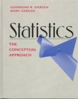 Statistics: The Conceptual Approach 1461274702 Book Cover