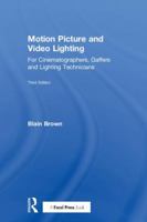 Motion Picture and Video Lighting 0240807634 Book Cover