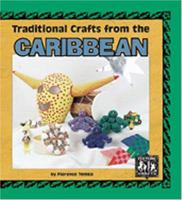 Traditional Crafts from the Caribbean 0822529378 Book Cover