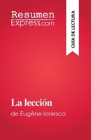 La lección: de Eugène Ionesco 2808698488 Book Cover