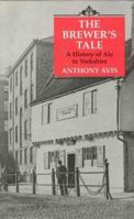 The Brewer's Tale: A History of Ale in Yorkshire 1860640184 Book Cover