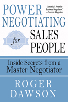 Power Negotiating for Salespeople: Inside Secrets from a Master Negotiator 1632651483 Book Cover