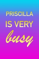 Priscilla: I'm Very Busy 2 Year Weekly Planner with Note Pages (24 Months) Pink Blue Gold Custom Letter P Personalized Cover 2020 - 2022 Week Planning Monthly Appointment Calendar Schedule Plan Each D 170802820X Book Cover