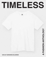 Timeless: A Little Fashion Anthology 1958417688 Book Cover