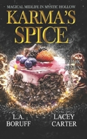 Karma's Spice: A Paranormal Women's Fiction Novel B0CTCH3JRL Book Cover