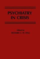 Psychiatry in crisis 9401166897 Book Cover