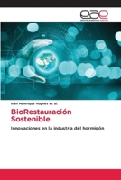 BioRestauración Sostenible (Spanish Edition) 3639536347 Book Cover