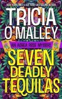 Seven Deadly Tequilas 1951254201 Book Cover