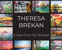 A View From My Window 1087888921 Book Cover