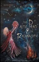 Der alte Pfad und die Rauhnächte (German Edition) 3752624000 Book Cover