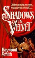 Shadows In Velvet 0312958730 Book Cover