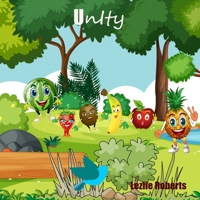 Unity is Strength: Fruit Clique Shows Unity null Book Cover