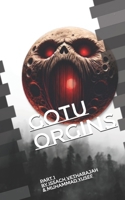 GOTU ORGINS: PART 1 (The Guardians Of The Universe) B0FJ78DVP3 Book Cover