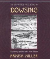 The Definitive Wee Book on Dowsing 095333161X Book Cover