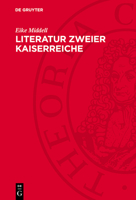 Literatur Zweier Kaiserreiche: Deutsche Und Österreichische Literatur Der Jahrhundertwende 311277230X Book Cover