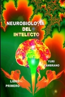 Neurobiologia del Intelecto 1291685405 Book Cover