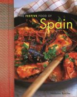 The Festive Food of Spain 1856266303 Book Cover