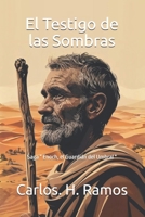 El Testigo de las Sombras (Enoch, el Guardián del Umbral) (Spanish Edition) B0F4P6Y4BY Book Cover
