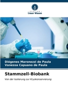 Stammzell-Biobank (German Edition) 6206650472 Book Cover