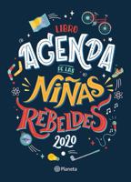 Libro agenda de las Niñas Rebeldes 2020 (Spanish Edition) 6070761863 Book Cover
