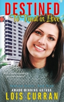 Destined to Trust in Love 1960499246 Book Cover