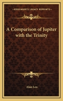 A Comparison Of Jupiter With The Trinity 1425344488 Book Cover
