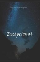 Excepcional 1719862990 Book Cover