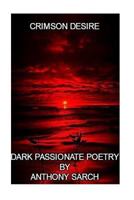Crimson Desire 1530802911 Book Cover