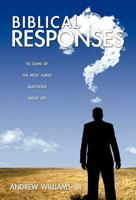 Biblical Responses 1613792514 Book Cover