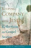 Keeping Company With Jesus 0806651571 Book Cover