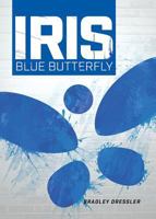Iris: Blue Butterfly 1631777602 Book Cover