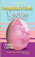 Fernandina's Finest Easter 0615329772 Book Cover