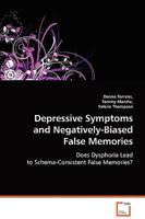 Depressive Symptoms and Negatively-Biased False Memories 3639065905 Book Cover