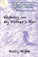 Wishing on My Father's Star 1540443337 Book Cover