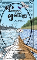 Pumped 4 My Journey B0BVTFSSQL Book Cover