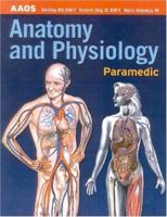 Anatomy & Physioloby Paramedic 0763737925 Book Cover