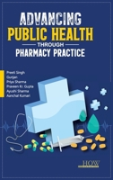 Advancing Public Health Through Pharmacy Practice 936009000X Book Cover