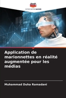 Application de marionnettes en réalité augmentée pour les médias 6205689731 Book Cover