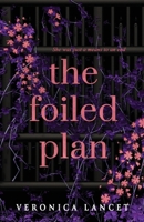 The Foiled Plan 1959854100 Book Cover