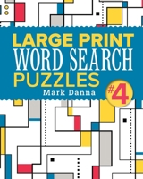 Large Print Word Search Puzzles 4 1454970197 Book Cover