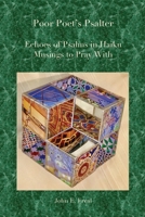 Poor Poet's Psalter 0692841547 Book Cover