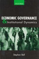 Economic Governance & Institutional Dynamics 0195515439 Book Cover