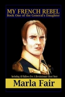 My French Rebel 1435729773 Book Cover