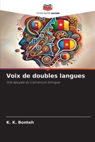 Voix de doubles langues (French Edition) 6208559820 Book Cover