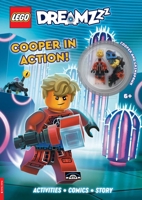 Legoâ(r) Dreamzzzâ"[ Cooper in Action (with Cooper Lego Minifigure and Grimspawn Mini-Build) 1837250014 Book Cover