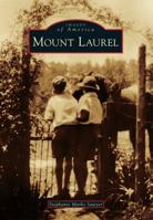 Mount Laurel 1467121622 Book Cover