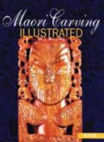 Maori Carving Illustrated 0589013955 Book Cover